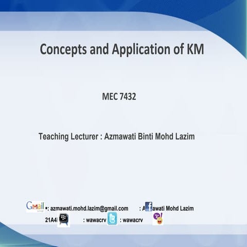 Concept and Application of KM_Week Two | PPT