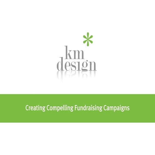 KM Design Fundraising Portfolio
