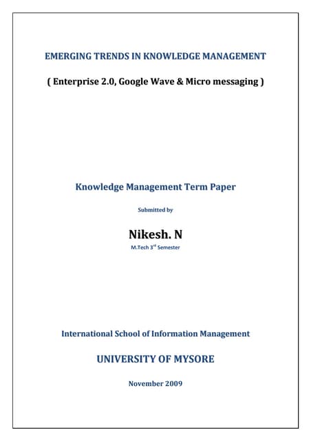 Emerging Trends in Knowledge Management