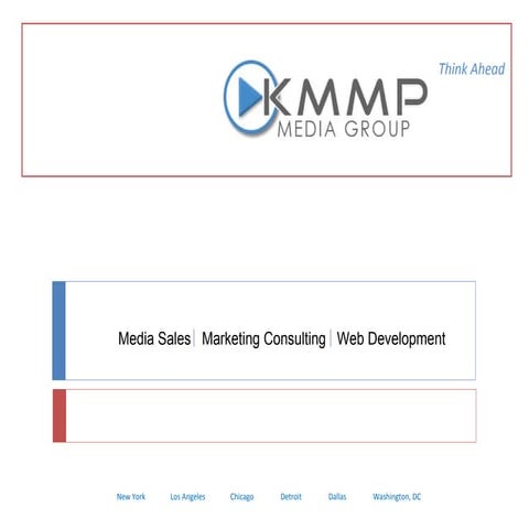 Kmmp Media Group Overview July 2010