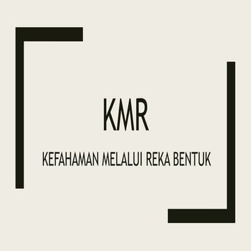 PENERANGAN PELAKSANAAN KMR SR SECARA RINGKAS.pptx