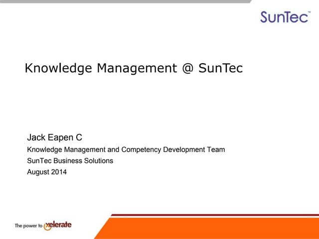 Knowledge Management@SunTec