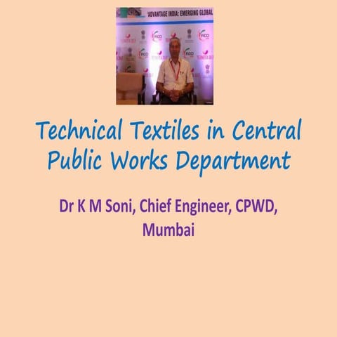 Technical textiles in Central Public Works Department