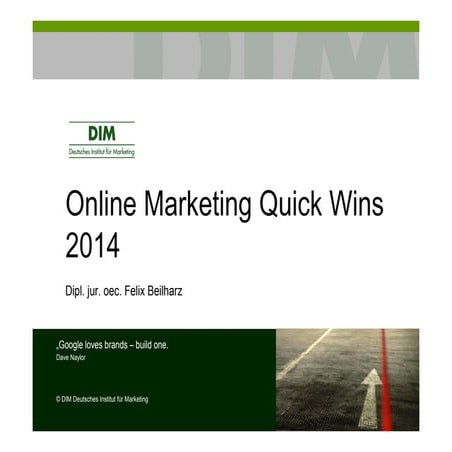 KMT2014: Online Marketing Quick Wins 2014