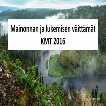Mainonnan ja lukemisen väittämät, KMT 2016
