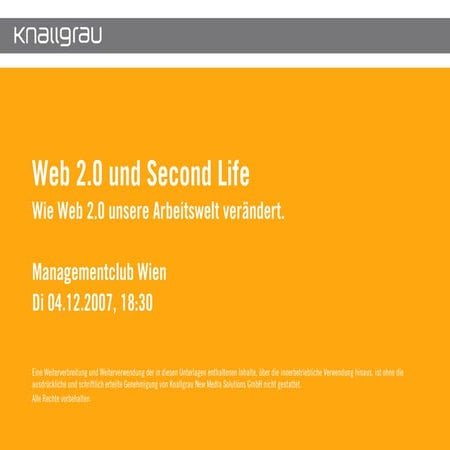 Knallgrau Impulsreferat Web2.0 Managementclub 04.12.2007