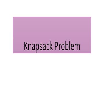 Comprehensive Overview of the 0/1 Knapsack Problem and Solution ...