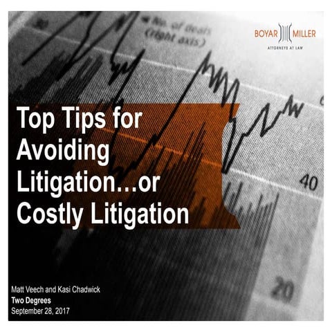Top Tips for Avoiding Litigation... or Costly Litigation