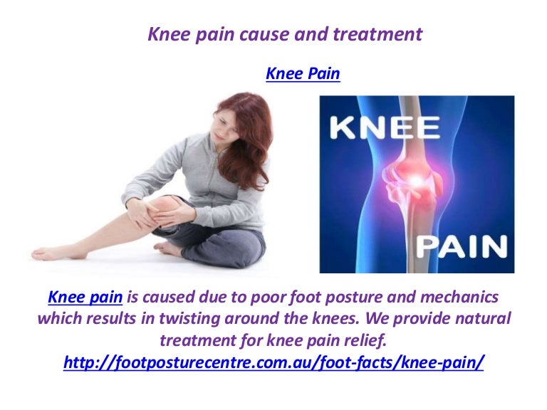 Knee pain cause and treatment
