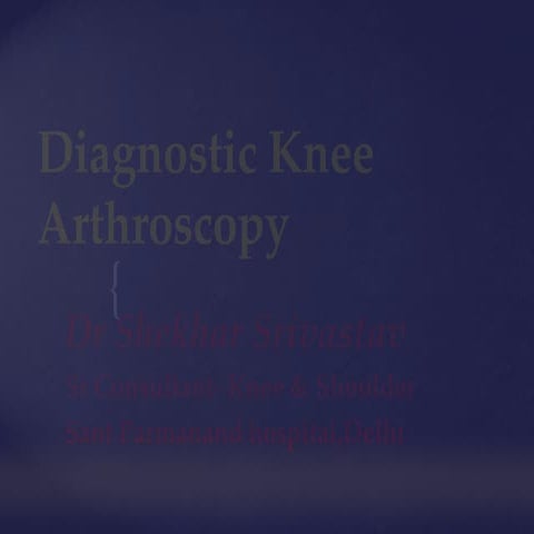 Knee arthroscopic Surgery in delhi by Dr. Shekhar Srivastav