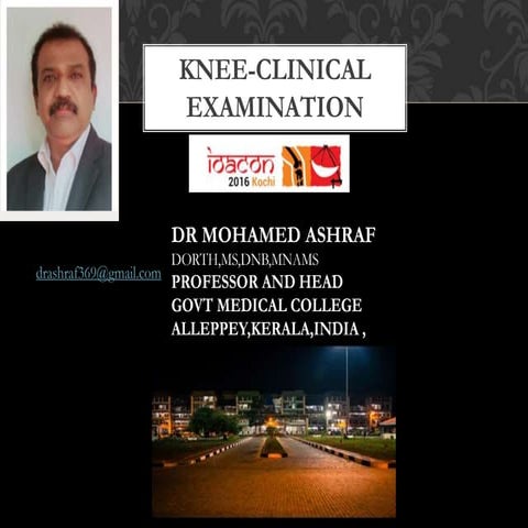 Knee clinical examination for orthopaedic residents.dr mohamed ashraf TD medi...
