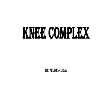 BIOMECHANICS & KINESIOLOGY OF THE KNEE COMPLEX.pptx