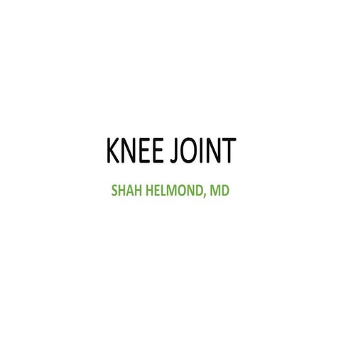 KNEE JOINT GK.pptx
