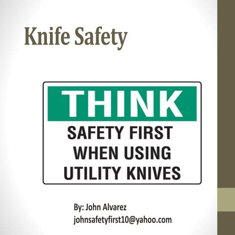 Knife safety