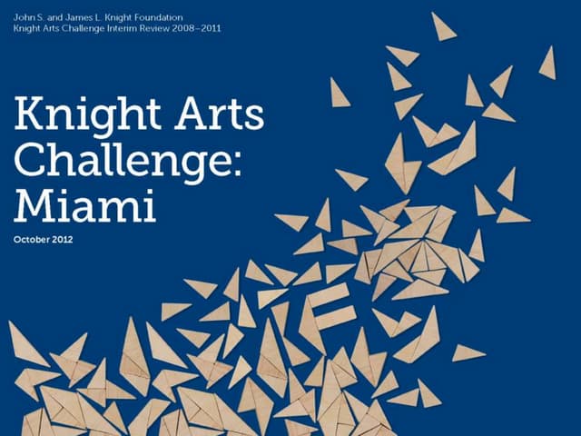 Knight Arts Challenge Miami Program...