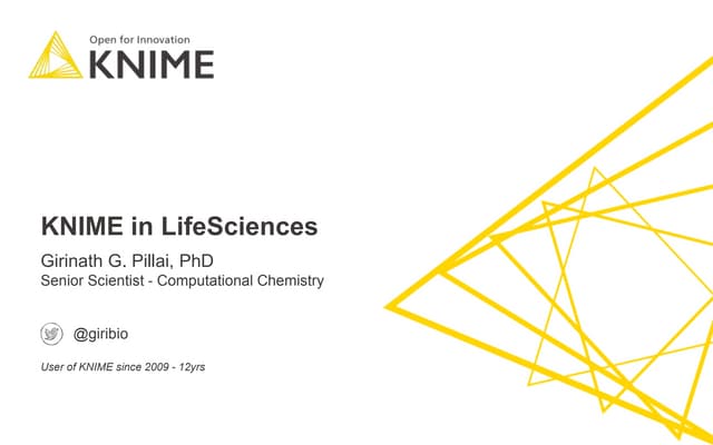 KNIME in Life Science, Cheminformatics and Computational Chemistry