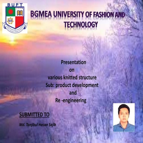 KNIT FABRIC IDENTIFICATION ON BEHALF OF THE GROUP .BY-MD. SHARIFUL ISLAM IMAN