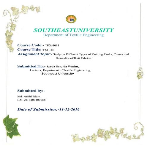 Study on Different Types of Knitting Faults, Causes and Remedies of Knit Fabrics