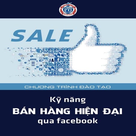 Kỹ năng bán hàng hiện đại qua facebook