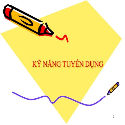 Kỹ năng tuyển dụng