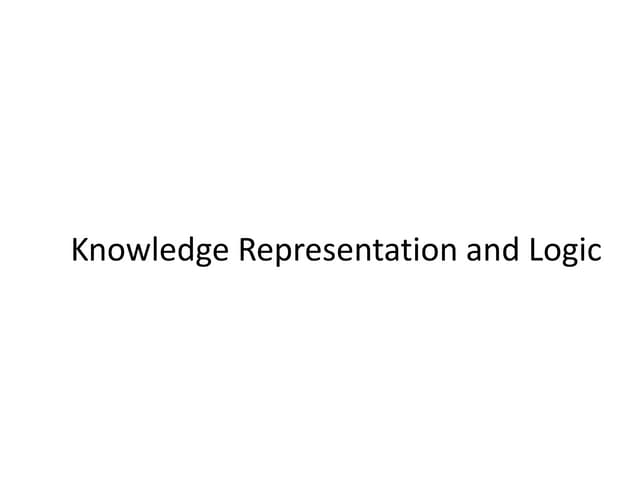 Knnowledge representation and logic lec 11 to lec 15