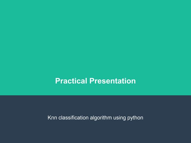 practical presentation on knn classification using python
