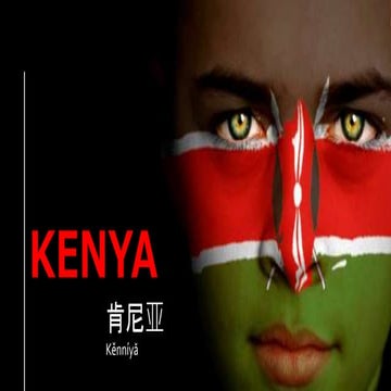 Kěnníyǎ   - About Kenya