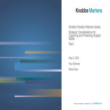 Strategic Planning for Capturing and Protecting Intellectual Property - Knobb...