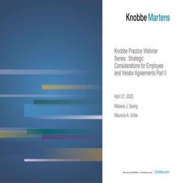  Part II - What You Should Know About Employment and Vendor Agreements – Part...
