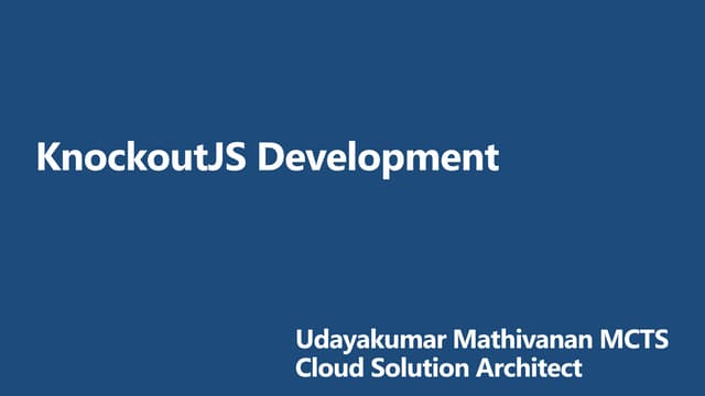 Knockout JS Development - a Quick Understanding