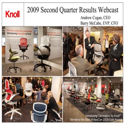 Q2 2009 Earning Report of Knoll Inc.