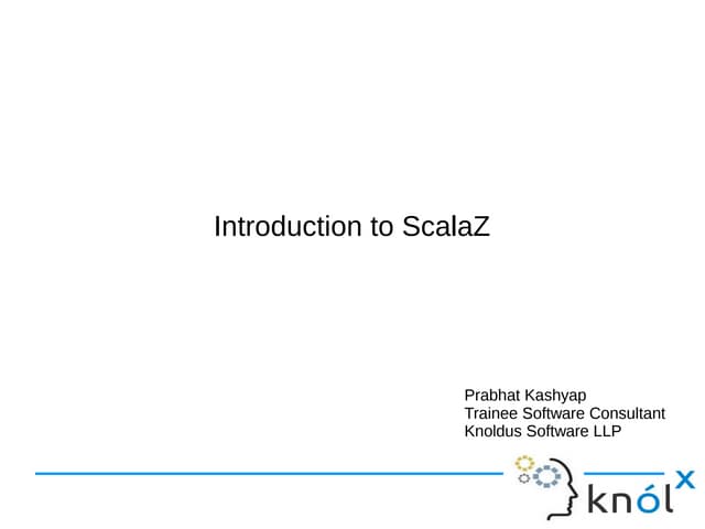 Introduction to ScalaZ