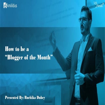 How to be a “Blogger of the Month”