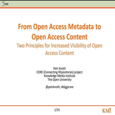 From Open Access Metadata to Open Access Content: Two Principles for Increase...