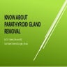 Removal Of Parathyroid Glands _ Parathyroidectomy Treatment – DCRBO
