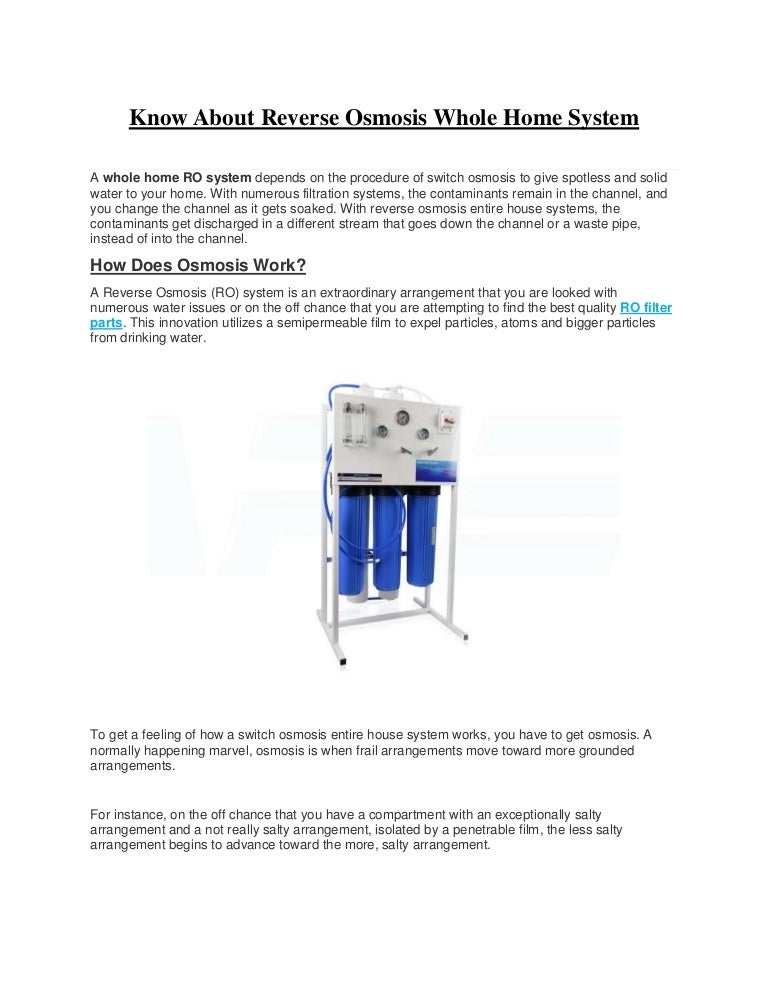 Know about reverse osmosis whole home system