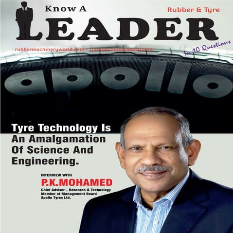 Interview With A Tyre Leader_PK Mohamed_Apollo Tyres