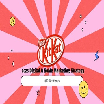 Digital Marketing Strategy presentation for the KitKat brand