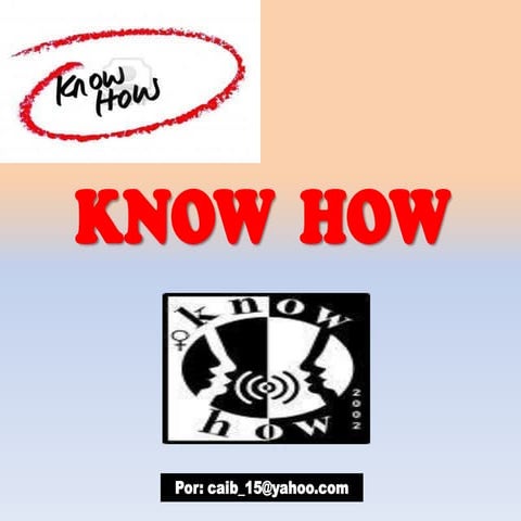 Know how