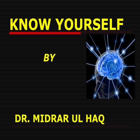 Knowing yourself presentation