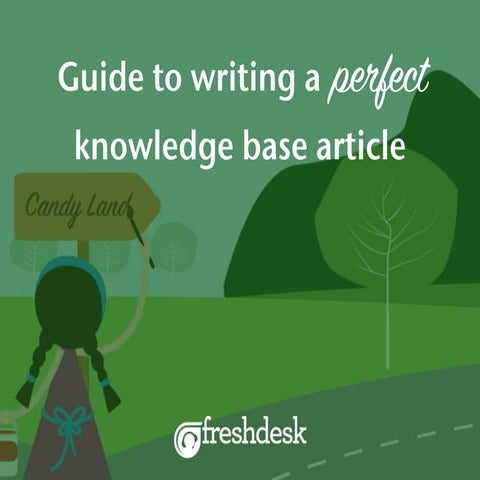 Guide to writing a perfect knowledge base article
