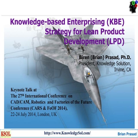 Knowledge based enterprisinjg strategy for lean product develoment