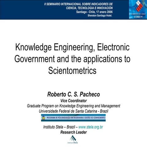 Knowledge Engineering, Electronic Government and the applications to Scientom...