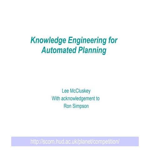 Knowledge Engineering For Automated Planning
