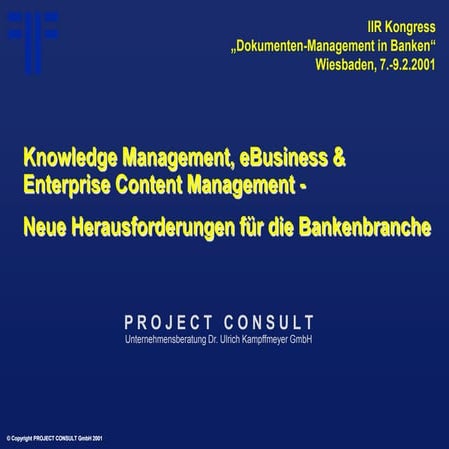 [DE] Knowledge Management, eBusiness & Enterprise Content Management - Neue H...