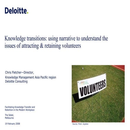 Knowledge transitions: using narrative to understand the issues of attracting...