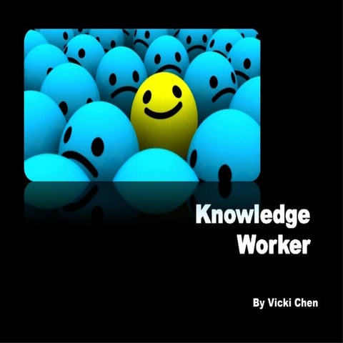 Knowledge Worker