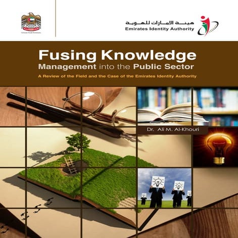 Fusing Knowledge Management into Public Sector (Book Format)