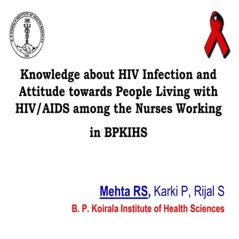 Knowledge about hiv aids among nurses