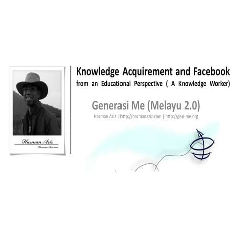 Knowledge Acquirement And Facebook